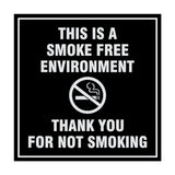 Signs ByLITA Square This is a Smoke Free Environment Thank you for not smoking Sign