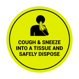 Signs ByLITA Circle Cough & Sneeze Into A Tissue And Safely Dispose Sign