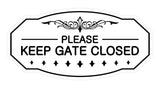 Victorian Please Keep Gate Closed Sign