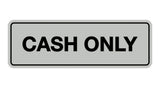 Signs ByLITA Standard Cash Only Sign