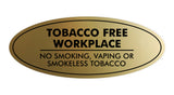 Signs ByLITA Oval Tobacco Free Workplace No Smoking Sign