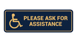 Standard Wheelchair Please Ask For Assistance Sign