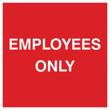 Square Employees Only Wall / Door Sign