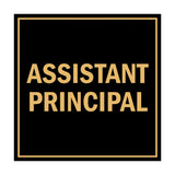 Square Assistant Principal Sign with Adhesive Tape, Mounts On Any Surface, Weather Resistant