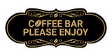 Designer Coffee Bar Please Enjoy Wall or Door Sign