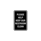 Portrait Round Please Help Keep Our Restroom Clean Sign