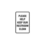Portrait Round Please Help Keep Our Restroom Clean Sign