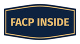 Signs ByLITA Fancy FACP Inside Sign with Adhesive Tape, Mounts On Any Surface, Weather Resistant, Indoor/Outdoor Use