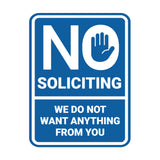 Portrait Round No Soliciting We Do Not Want Anything From You Wall or Door Sign