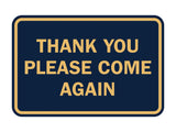 Signs ByLITA Classic Framed Thank You Please Come Again Sign
