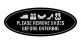 Oval Please Remove Shoes Before Entering Sign