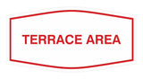 Signs ByLITA Fancy Terrace Area Sign