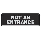 Standard Not An Entrance Sign