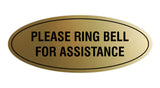 Signs ByLITA Oval Please Ring Bell For Assistance Sign
