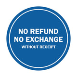 Signs ByLITA Circle No Refund No Exchange Sign