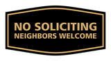 Signs ByLITA Fancy No Soliciting Neighbors Welcome Sign