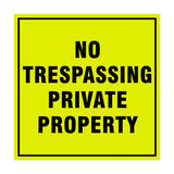 Square No Trespassing Private Property Sign with Adhesive Tape, Mounts On Any Surface, Weather Resistant