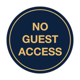 Signs ByLITA Circle No Guest Access Sign