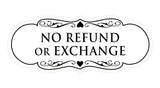 Signs ByLITA Designer No Refund Or Exchange Sign