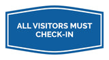 Signs ByLITA Fancy All Visitors Must Check-in Sign