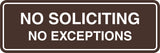 Standard No Soliciting No Exceptions Sign
