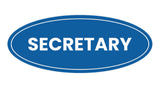 Signs ByLITA Oval Secretary Sign