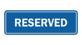 Signs ByLITA Standard Reserved Sign