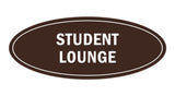 Oval Student Lounge Sign
