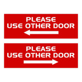 All Quality PLEASE USE OTHER DOOR Sign - (2 Pack)