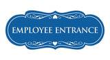 Signs ByLITA Designer Employee Entrance Sign