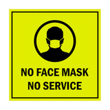 Signs ByLITA Square No Face Mask No Service Sign