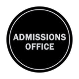 Signs ByLITA Circle Admissions Office Sign