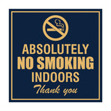 Signs ByLITA Square Absolutely No Indoor Smoking Thank You Sign