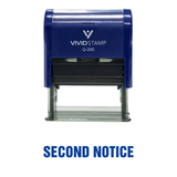 Second Notice Self Inking Rubber Stamp