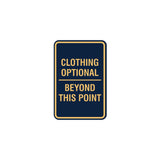 Signs ByLITA Portrait Round Clothing Optional Beyond This Point Sign
