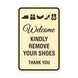 Portrait Round Welcome Kindly Remove Your Shoes Thank You Sign with Adhesive Tape, Mounts On Any Surface, Weather Resistant