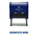 Blue Incomplete Work Teacher Self Inking Rubber Stamp