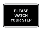 Signs ByLITA Classic Framed Please Watch Your Step Sign