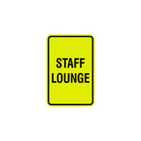 Portrait Round Staff Lounge Sign with Adhesive Tape, Mounts On Any Surface, Weather Resistant