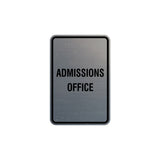 Portrait Round Admissions Office Sign