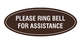 Signs ByLITA Oval Please Ring Bell For Assistance Sign