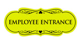 Signs ByLITA Designer Employee Entrance Sign
