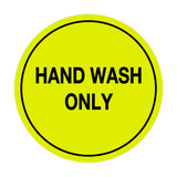 Signs ByLITA Circle Hand Wash Only Sign