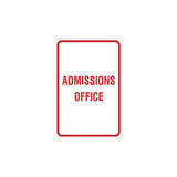 Portrait Round Admissions Office Sign