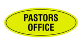 Signs ByLITA Oval Pastors Office Sign