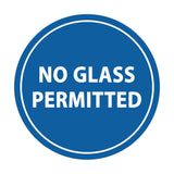Signs ByLITA Circle No Glass Permitted Sign