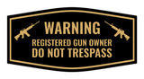 Fancy Warning Registered Gun Owner Do Not Trespass Sign