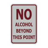 Signs ByLITA Portrait Round no alcohol beyond this point Sign