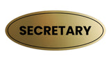 Signs ByLITA Oval Secretary Sign