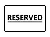 General Reserved Sign
